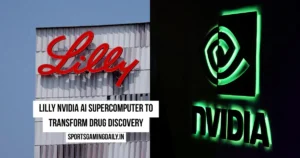 Lilly NVIDIA AI Supercomputer to Transform Drug Discovery