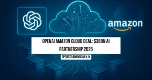 OpenAI Amazon cloud deal