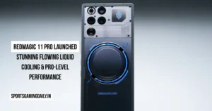 RedMagic 11 Pro Launched Stunning Flowing Liquid Cooling & Pro-Level Performance